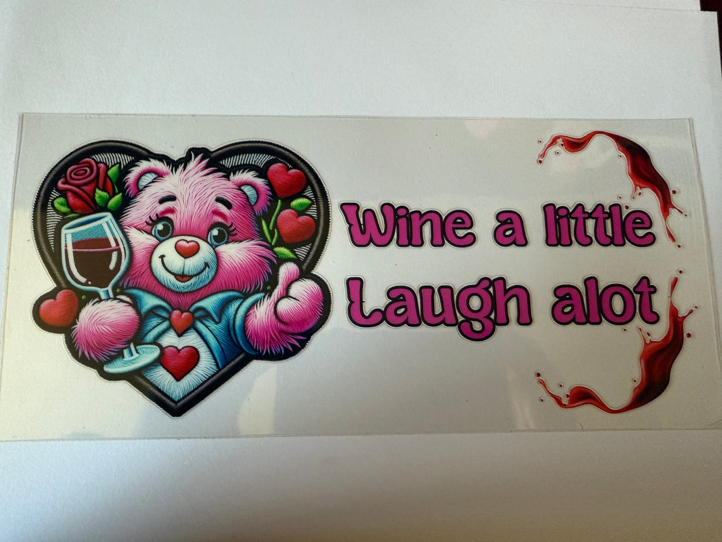 Wine a little