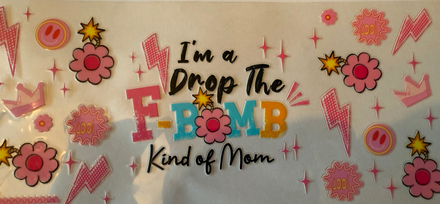 F Bomb Mom