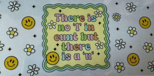 No ”I” in cunt
