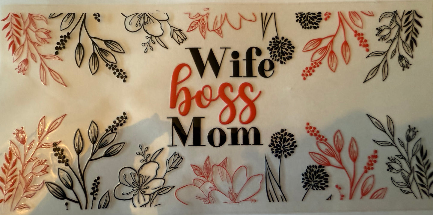 Wife, Boss, Mom
