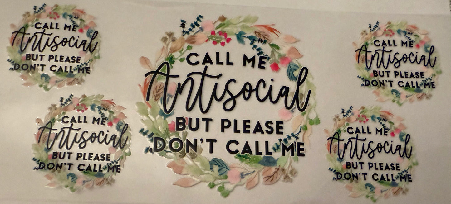 call me antisocial