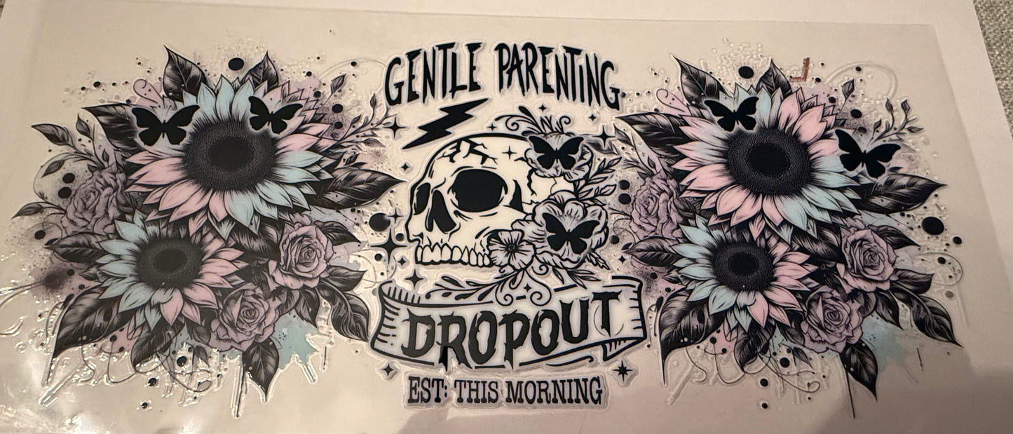 Gental Parenting dropout